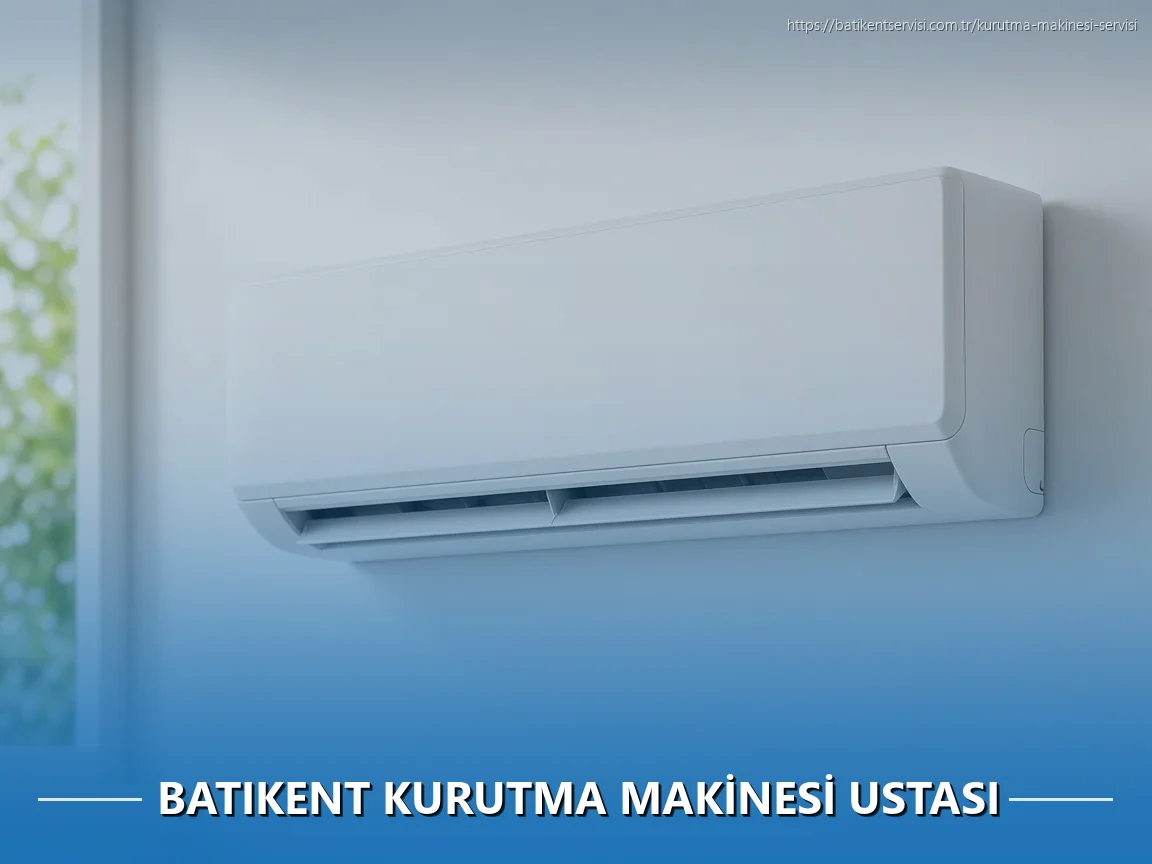 Batıkent Kurutma Makinesi Ustası
