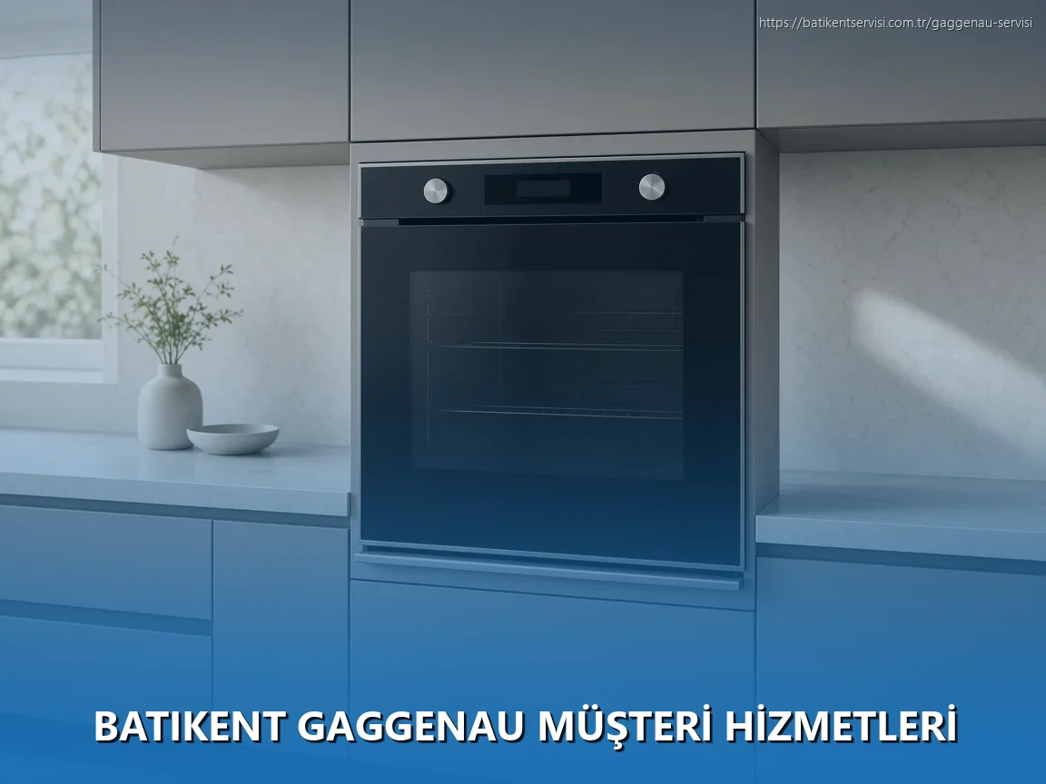 Batıkent Gaggenau Müşteri Hizmetleri